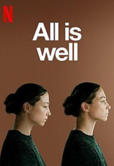 all is well (2018)